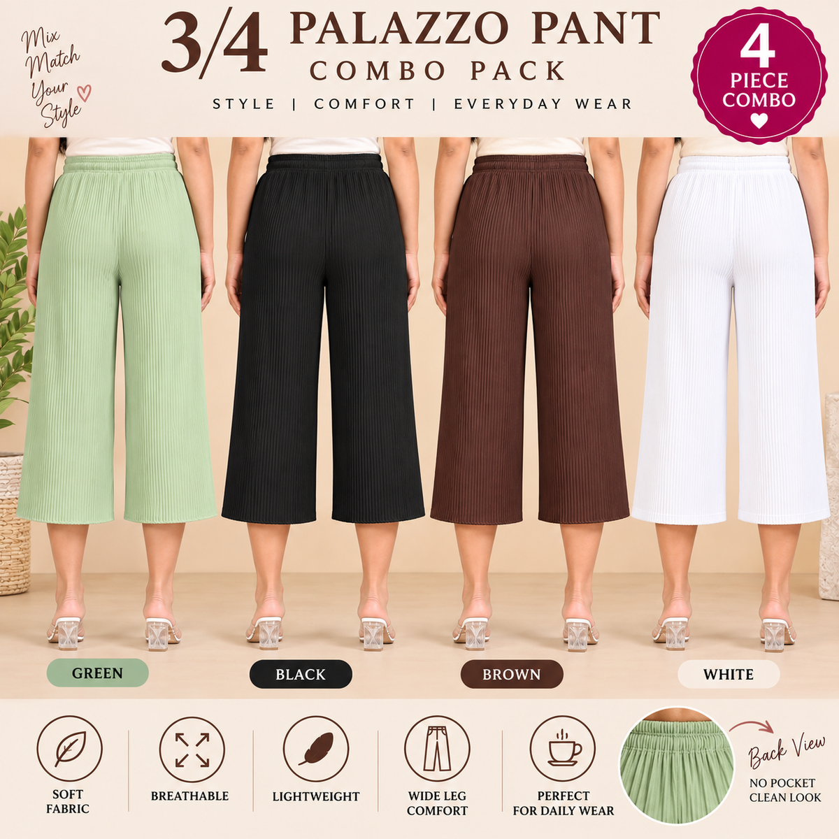 3/4 Palazzo Pant – 4 Piece Combo - Green Black Brown White