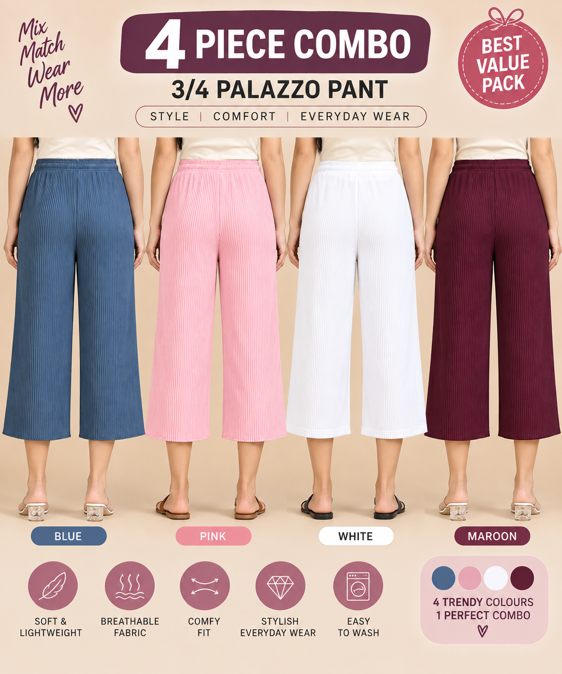 3/4 Palazzo Pant – 4 Piece Combo - Blue Pink White Maroon